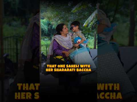 Woh Ek Shararati Bacche Ki Maa #ShortsBreak #ComedyVideos