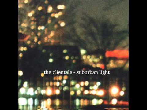 The Clientele - I had to say this
