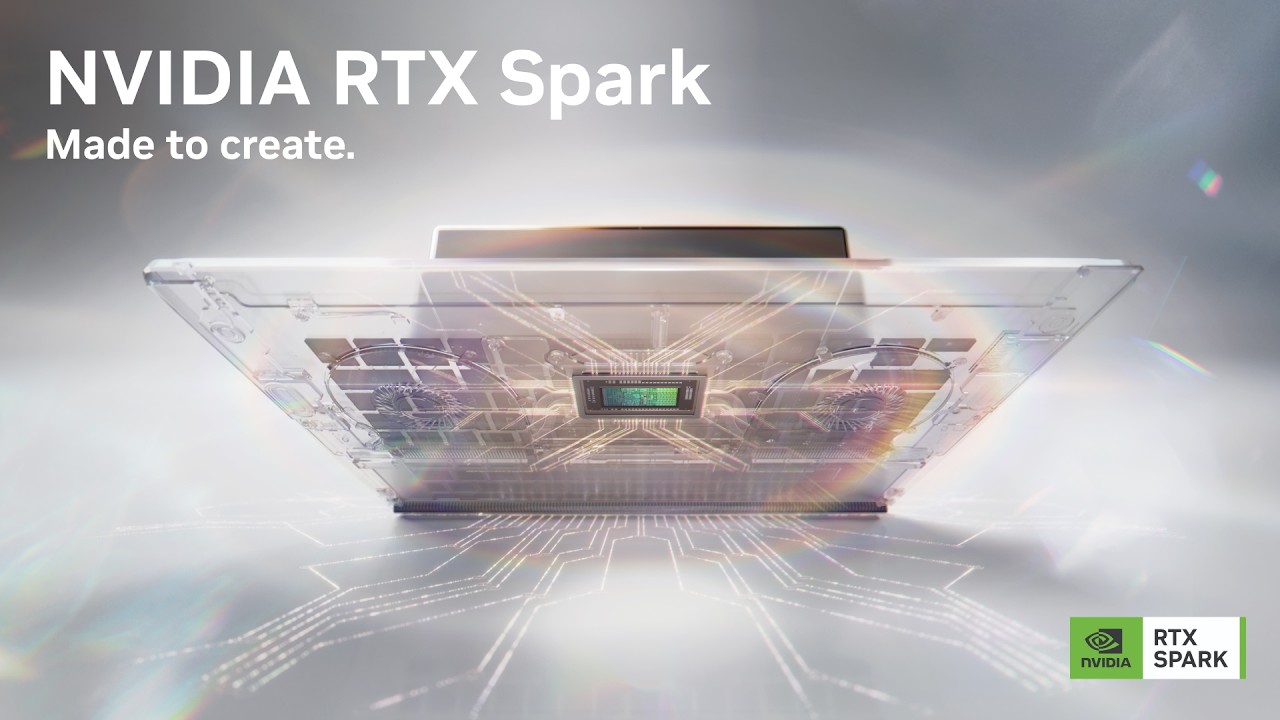 NVIDIA RTX Spark | Made to Create