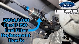 Ford F-150 Fuel Filter Replacement 2004-2008 How-To