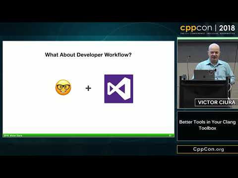 CppCon 2018: Victor Ciura “Better Tools in Your Clang Toolbox"