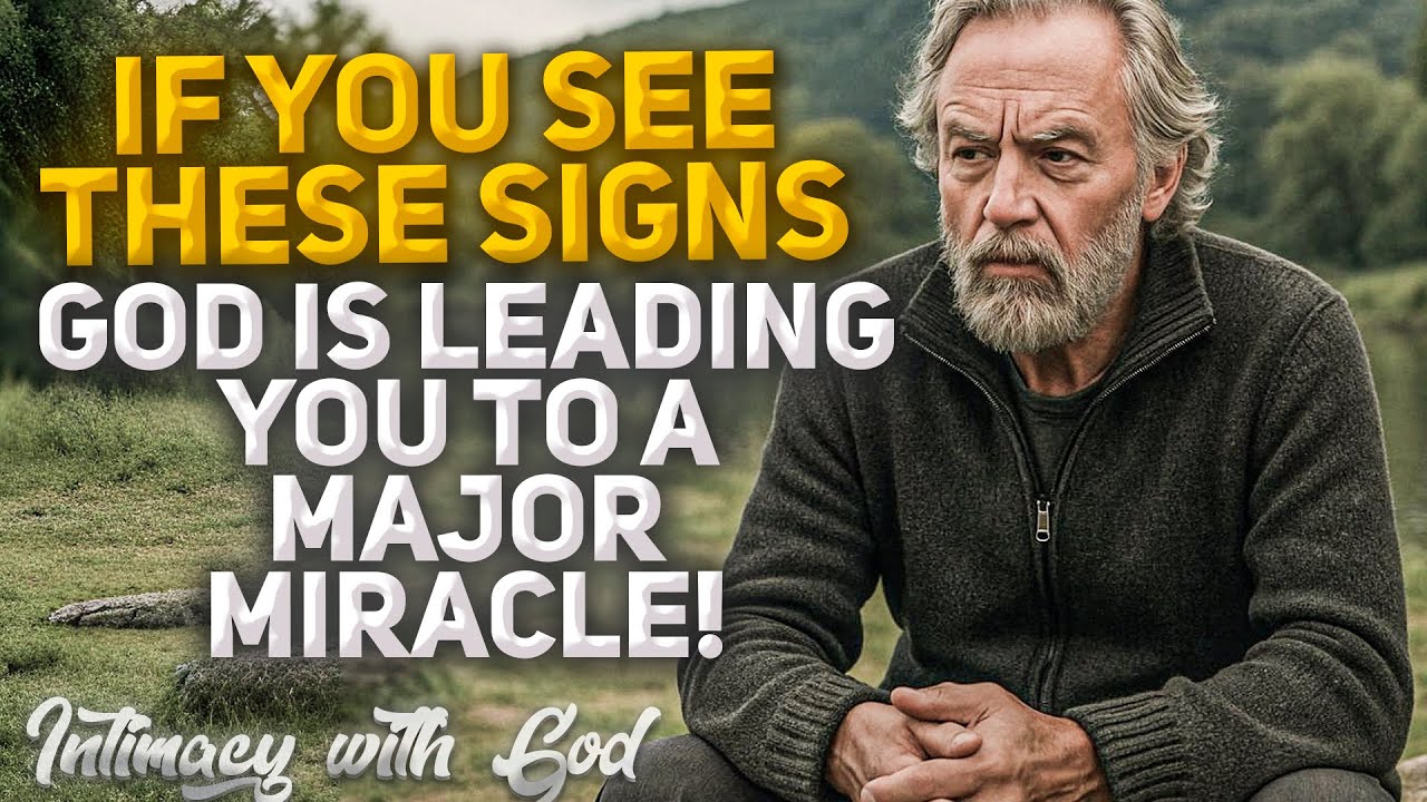 Signs That CONFIRM GOD Is Leading You to a Major Miracle! (Christian Motivation)