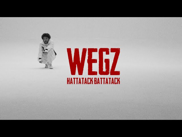 Hattatack Battatack von Wegz ((jetzt ansehen))