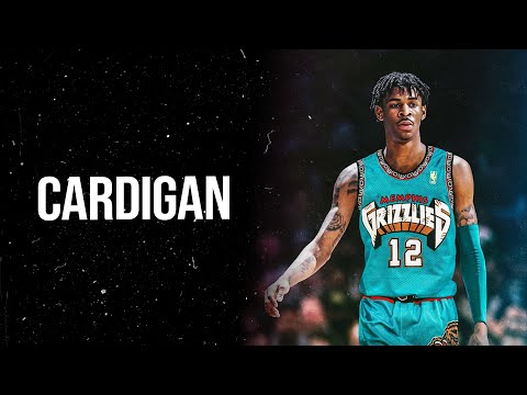 Ja Morant - "Cardigan" ᴴᴰ