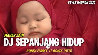 Download lagu DJ SEPANJANG HIDUP MAHER ZAIN VIRAL TIKTOK 2025 RONIX FVNKY || RONIX YETE STYLE HADROH mp3 Download lagu DJ SEPANJANG HIDUP MAHER ZAIN VIRAL TIKTOK 2025 RONIX FVNKY || RONIX YETE STYLE HADROH mp3