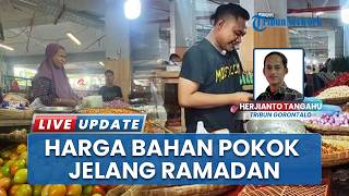 Jelang Ramadan, Harga Bahan Pokok di Pasar Rakyat Hulawa Gorontalo Merangkak Naik