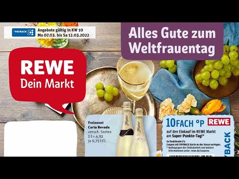 🛒 Rewe Katalog Prospekt 7. bis 12. März 2022 - Neuigkeiten, Angebote Deutschland 🇩🇪