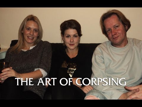 The Art of Corpsing
