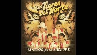 Los Tres De Zacatecas - Los Tigres Del Norte