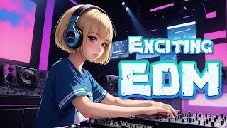 - EDM RADIO #BGM