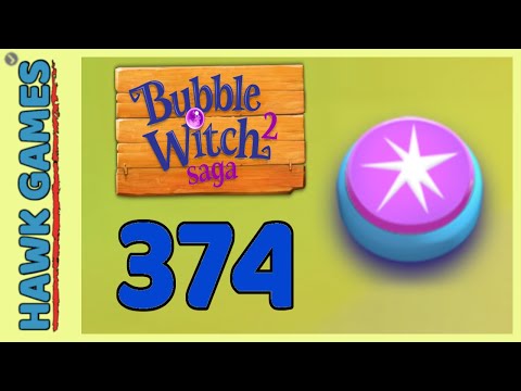 Bubble Witch 2 Saga Level 374 (Classic mode) - 3 Stars Walkthrough, No Boosters