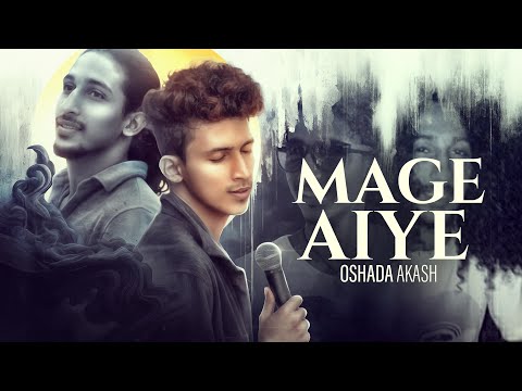 Mage Aiye - Oshada Akash (Official Music Video)