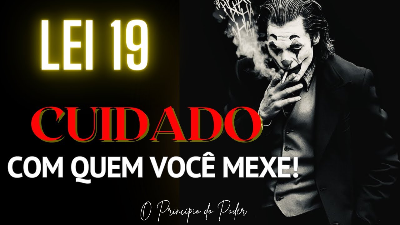 CUIDADO COM QUEM VOCÊ MEXE! Analise da lei 19 (48 Leis do Poder).