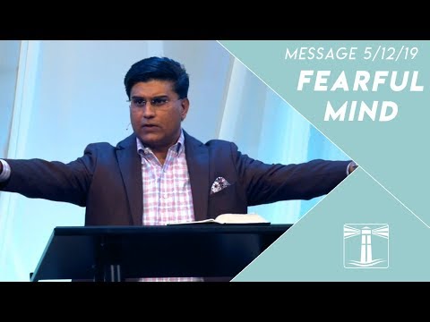 Fearful Mind | Pastor Abidan Shah