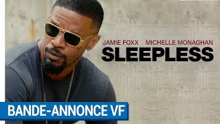 Sleepless Film Trailer