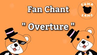 Download lagu Fan Chant JKT48 - Overture || Kuma Kamo mp3