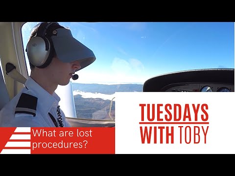 What are Lost Aircraft Procedures? | Tuesdays with Toby