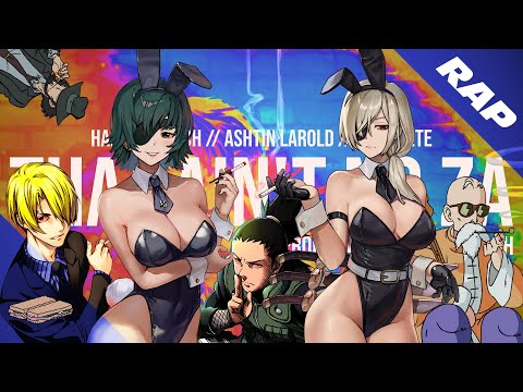 OFFICIAL ANIME ZAZA SMOKERS ANTHEM | "THAT AIN'T NO ZA" | Ham Sandwich x Ashtin Larold x PE$O PETE