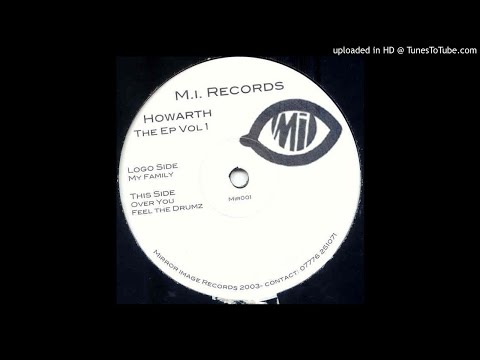 Howarth - My Family *Bassline House / Niche / Speed Garage*