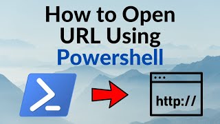 How to Open URL Using Powershell Start-Process in Different Ways (Very Easy)