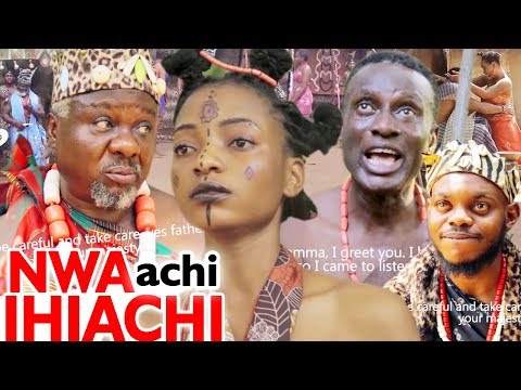 Nwa Achi Ihiachi FULL MOVIE - 2019 Latest Nigerian Nollywood Igbo Movie Full HD