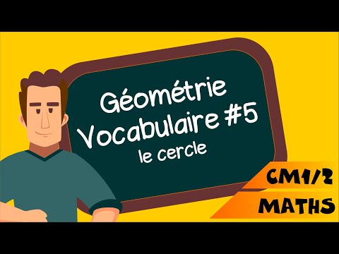 CM1 CM2 - Vocabulaire de géométrie : le cercle
