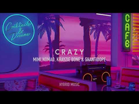 CRAZY - MIMI FEAT. NOMAD, KRAYZIE BONE & SHANTI DOPE (LYRICS ON DESCRIPTION)
