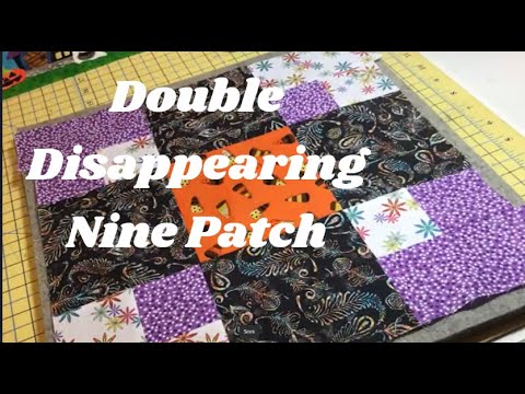Double Disappearing Nine Patch