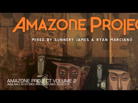 Amazone Project Volume 2 by Sunnery James & Ryan Marciano