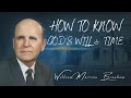 Finding Out The Will Of God William Branham