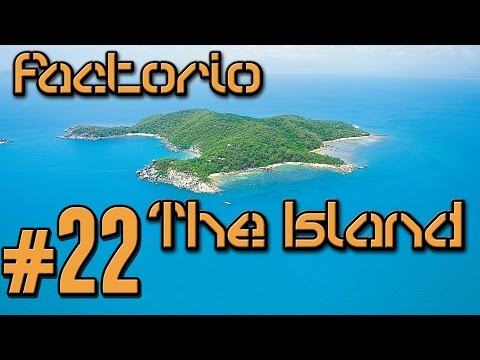 Factorio The Island (Modded) - 22 - Train Progress!