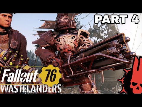 I am definitely behind enemy lines - FALLOUT 76 WASTELANDERS Gameplay Walkthrough PART 4
