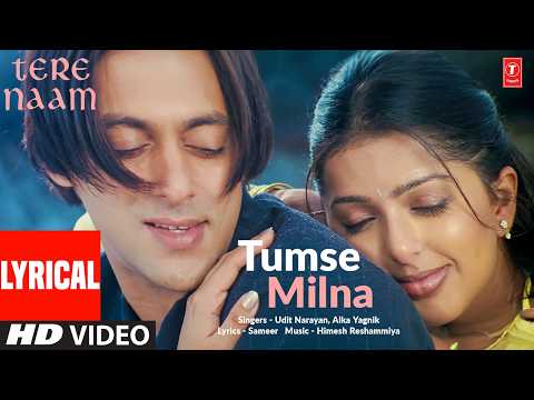 Tumse Milna (Lyrical) — watch video