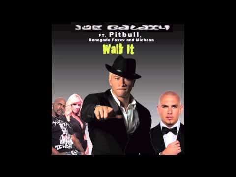 PITBULL: JOE GALAXY Walk It Ft. Pitbull, Renegade Foxxx - New Single