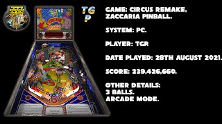 Circus Remake 2017 - Zaccaria Pinball - Arcade mode, 3 balls - 239,426,660 points.