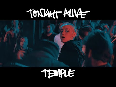 Tonight Alive - Temple (Official Music Video)