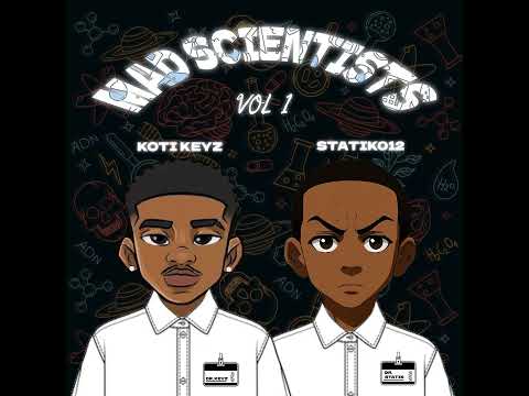 Koti Keyz and Statik012