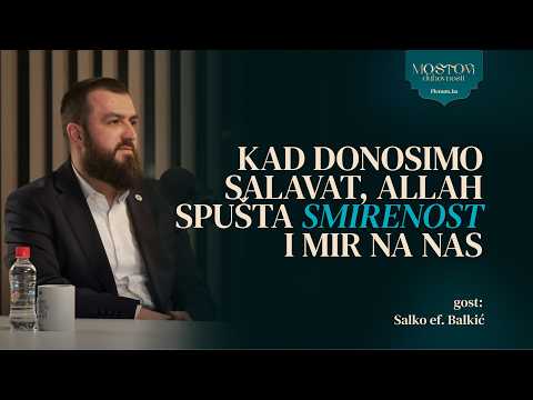 Ep 24 Salko ef. Balkić: "Naša svijest o Gospodaru, to je osnova svega."