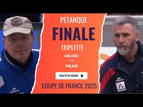 French Pétanque Cup Final - SUCHAUD vs ROCHER - Triplet