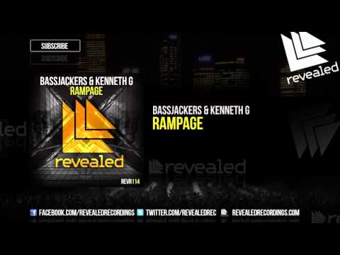 Bassjackers & Kenneth G - Rampage [OUT NOW!]