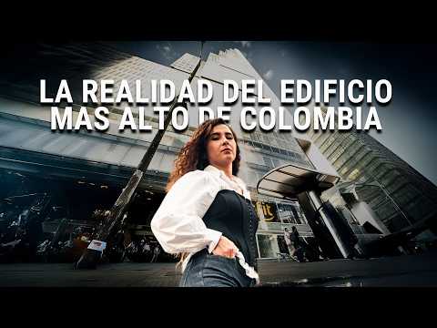 The Harsh Reality of Colombia's Tallest Building