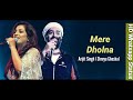 Mere Dholna Whatsapp Status Video Arijit Singh Shreya Ghosal