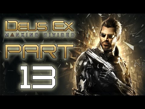 Deus Ex: Mankind Divided - Let's Play - Part 13 - "Fade To Black" | DanQ8000