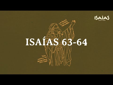 Isaías 63-64