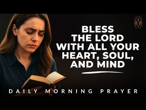 Morning Prayer of Praise and Gratitude