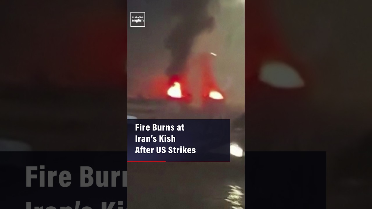 Video | Fire Burns at Iran’s Kish After US Strikes