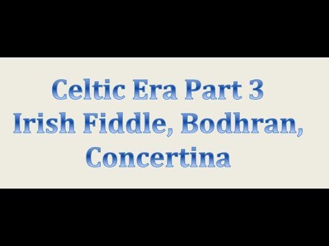 Celtic Era Library by Eduardo Tarilonte -Part 3  - Fiddle playing Irish washerwoman