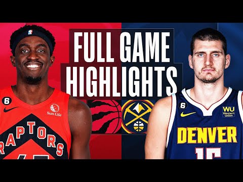 Toronto Raptors vs. Denver Nuggets Full Game Highlights | Mar 6 | 2022-2023 NBA Season