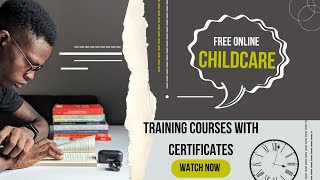 Free Online Childcare Training Courses With Certificates