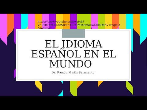 El idioma español en el mundo